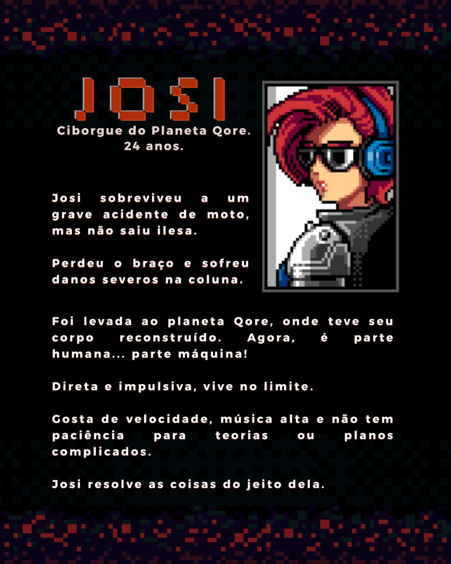 Josi — Ciborgue do Planeta Qore. 24 anos.